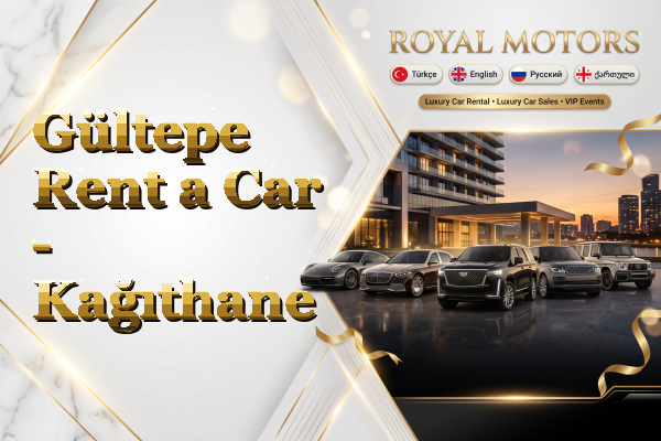 Gültepe Rent a Car - Kağıthane