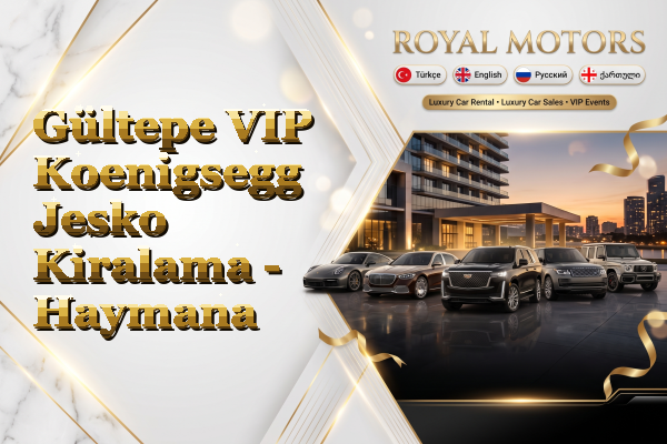 Gültepe VIP Koenigsegg Jesko Kiralama - Haymana
