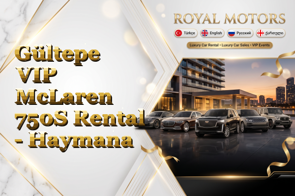 Gültepe VIP McLaren 750S Rental - Haymana
