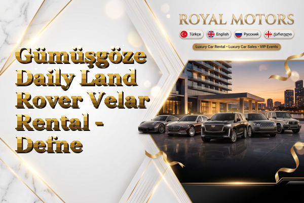 Gümüşgöze Daily Land Rover Velar Rental - Defne