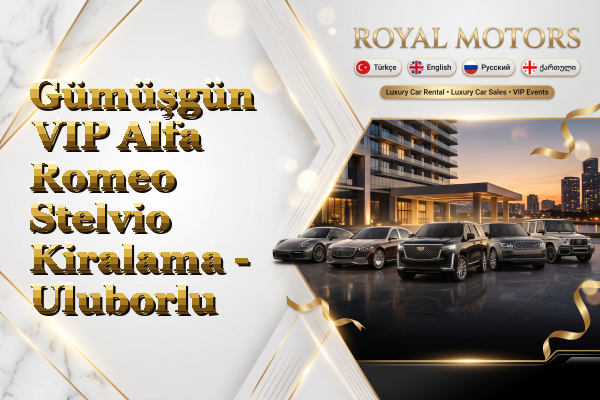 Gümüşgün VIP Alfa Romeo Stelvio Kiralama - Uluborlu