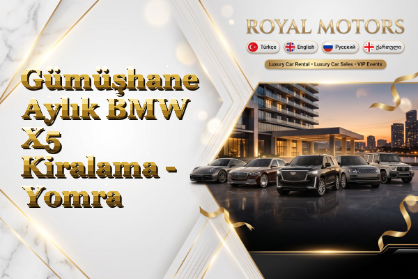 Gümüşhane Aylık BMW X5 Kiralama - Yomra