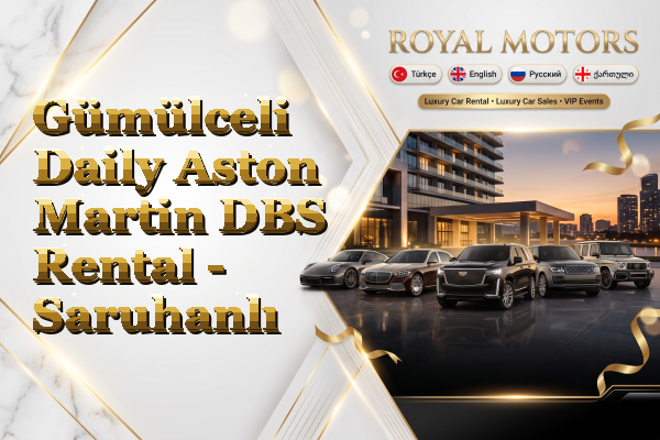 Gümülceli Daily Aston Martin DBS Rental - Saruhanlı