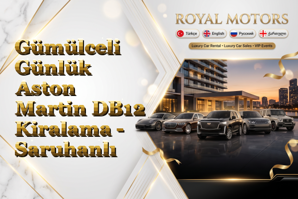 Gümülceli Günlük Aston Martin DB12 Kiralama - Saruhanlı