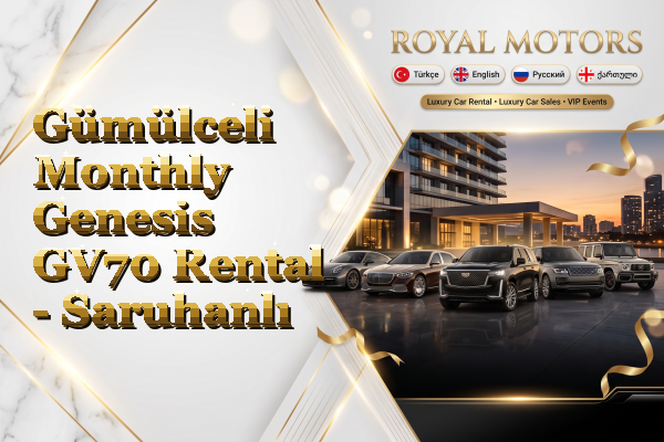Gümülceli Monthly Genesis GV70 Rental - Saruhanlı