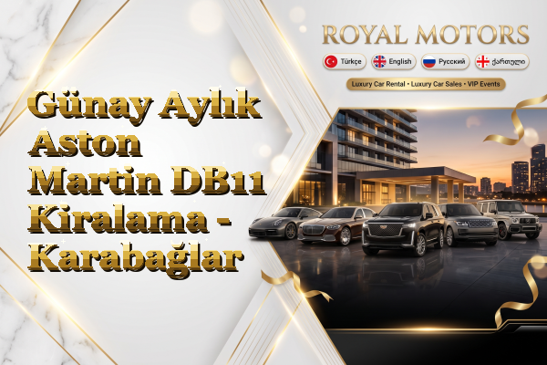 Günay Aylık Aston Martin DB11 Kiralama - Karabağlar