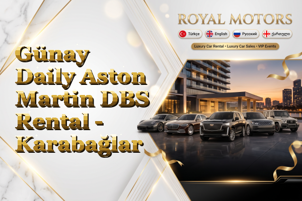 Günay Daily Aston Martin DBS Rental - Karabağlar