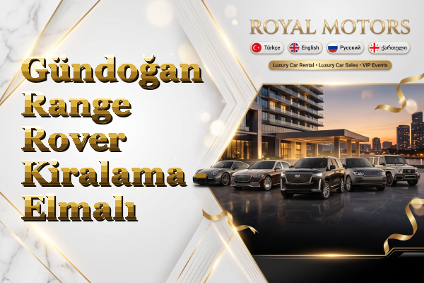 Gündoğan Range Rover Kiralama - Elmalı