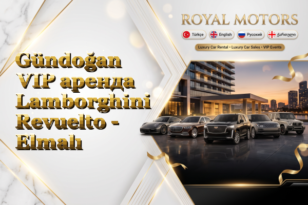 Gündoğan VIP аренда Lamborghini Revuelto - Elmalı