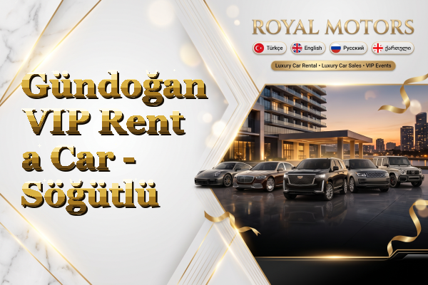 Gündoğan VIP Rent a Car - Söğütlü