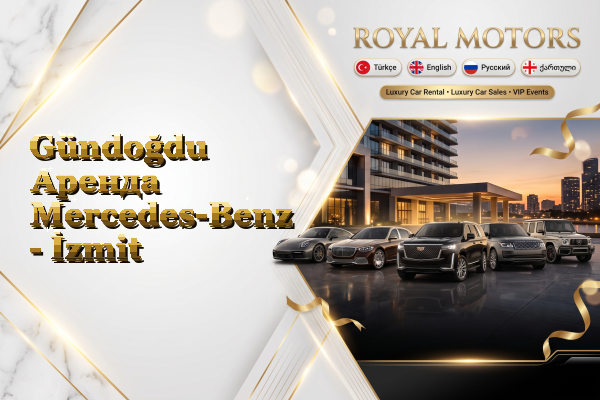 Gündoğdu Аренда Mercedes-Benz - İzmit