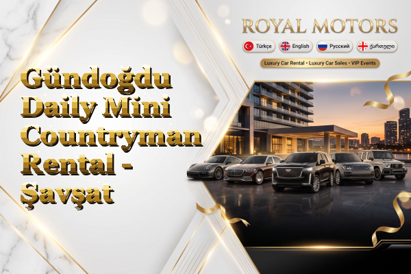 Gündoğdu Daily Mini Countryman Rental - Şavşat