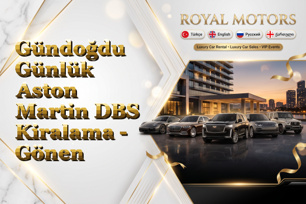 Gündoğdu Günlük Aston Martin DBS Kiralama - Gönen