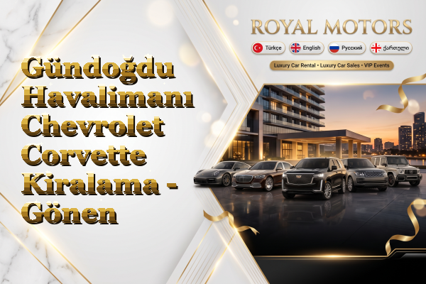 Gündoğdu Havalimanı Chevrolet Corvette Kiralama - Gönen