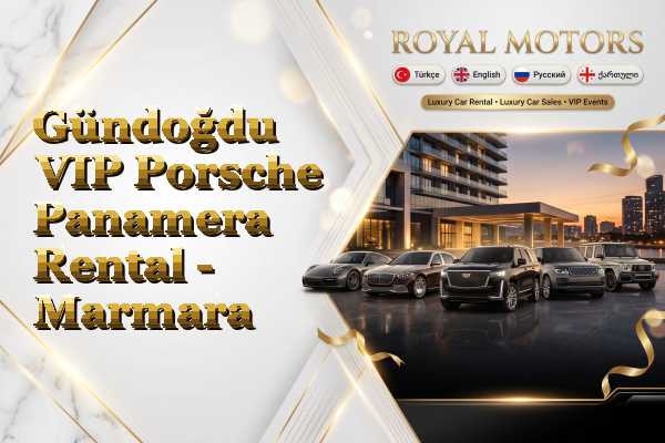 Gündoğdu VIP Porsche Panamera Rental - Marmara