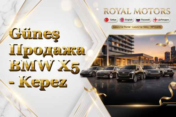 Güneş Продажа BMW X5 - Kepez