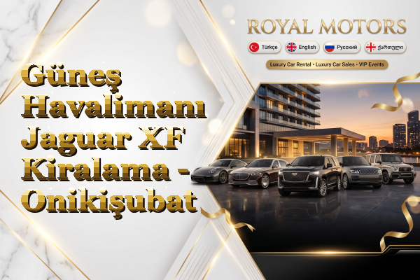 Güneş Havalimanı Jaguar XF Kiralama - Onikişubat