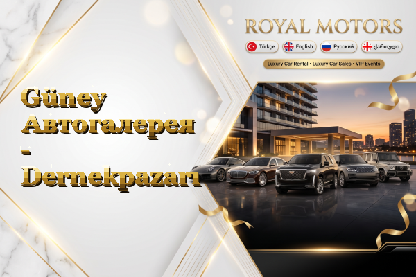 Güney Автогалерея - Dernekpazarı