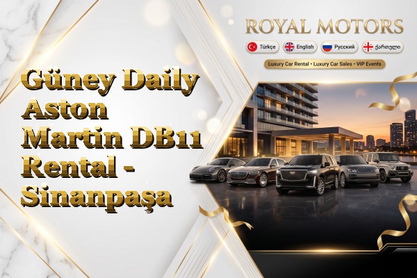Güney Daily Aston Martin DB11 Rental - Sinanpaşa