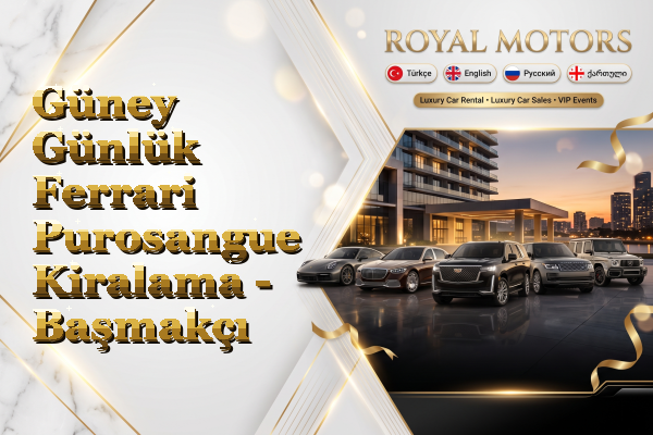 Güney Günlük Ferrari Purosangue Kiralama - Başmakçı