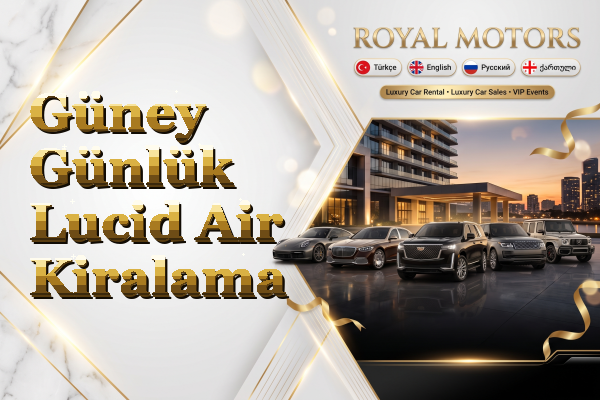 Güney Günlük Lucid Air Kiralama