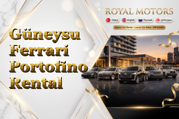 Güneysu Ferrari Portofino Rental