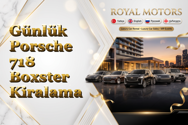 Günlük Porsche 718 Boxster Kiralama