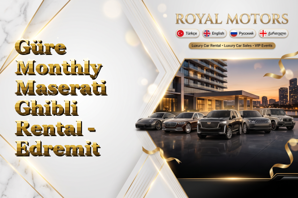 Güre Monthly Maserati Ghibli Rental - Edremit
