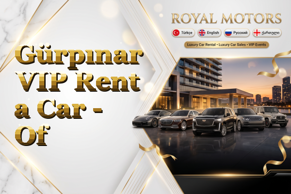 Gürpınar VIP Rent a Car - Of