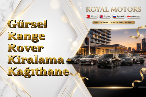 Gürsel Range Rover Kiralama - Kağıthane