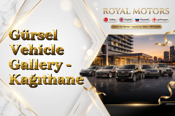 Gürsel Vehicle Gallery - Kağıthane