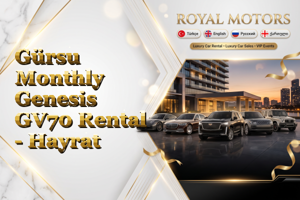 Gürsu Monthly Genesis GV70 Rental - Hayrat