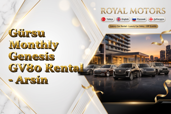 Gürsu Monthly Genesis GV80 Rental - Arsin