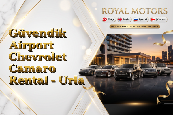 Güvendik Airport Chevrolet Camaro Rental - Urla