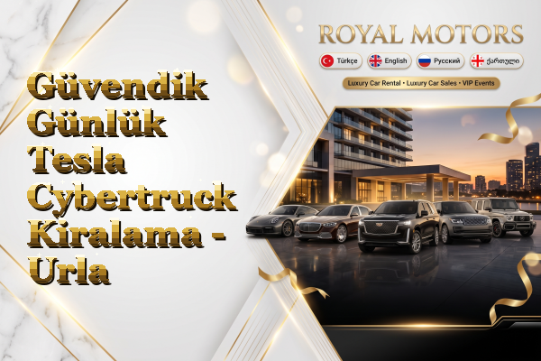 Güvendik Günlük Tesla Cybertruck Kiralama - Urla