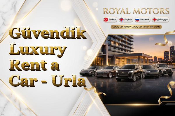 Güvendik Luxury Rent a Car - Urla
