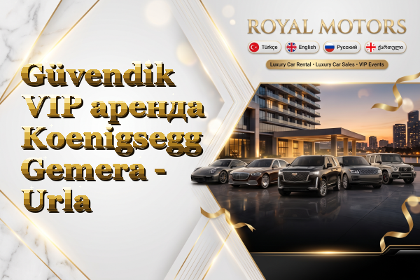 Güvendik VIP аренда Koenigsegg Gemera - Urla