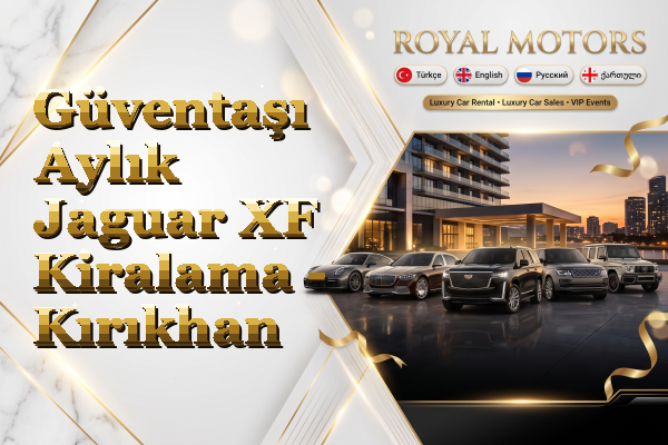 Güventaşı Aylık Jaguar XF Kiralama - Kırıkhan