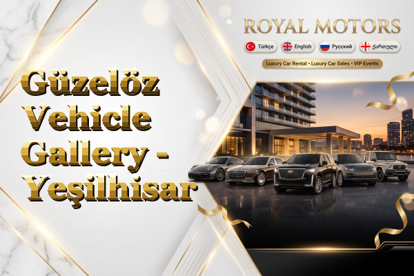 Güzelöz Vehicle Gallery - Yeşilhisar