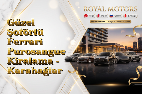 Güzel Şoförlü Ferrari Purosangue Kiralama - Karabağlar