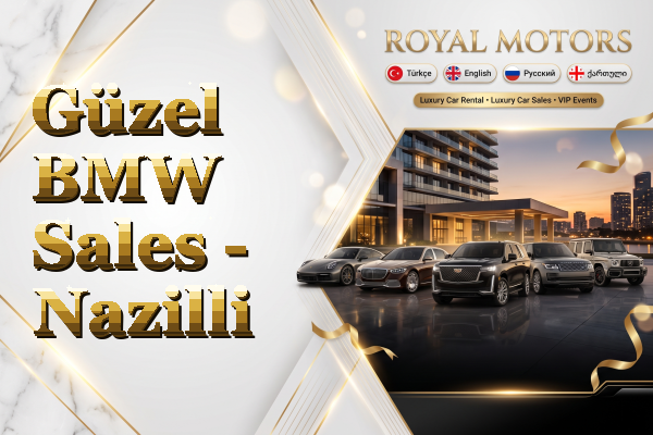 Güzel BMW Sales - Nazilli
