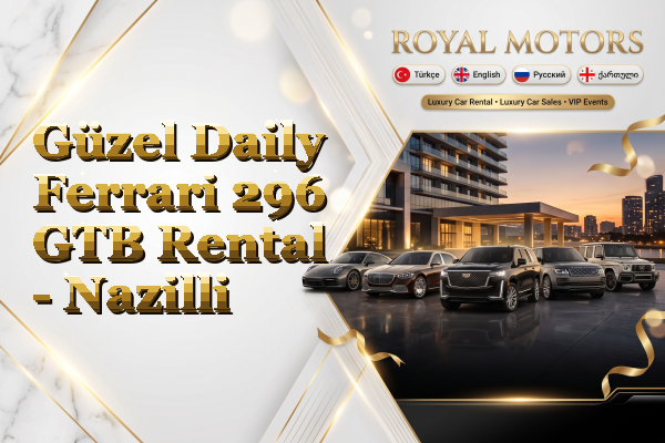Güzel Daily Ferrari 296 GTB Rental - Nazilli