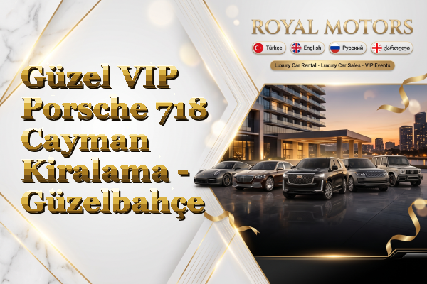 Güzel VIP Porsche 718 Cayman Kiralama - Güzelbahçe