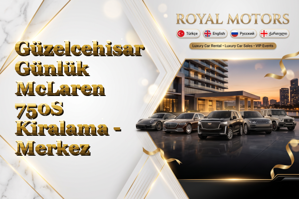 Güzelcehisar Günlük McLaren 750S Kiralama - Merkez