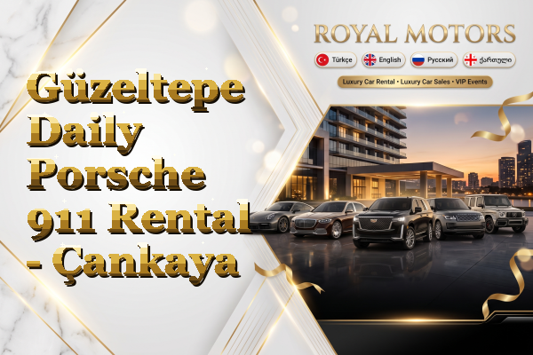 Güzeltepe Daily Porsche 911 Rental - Çankaya