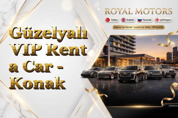 Güzelyalı VIP Rent a Car - Konak