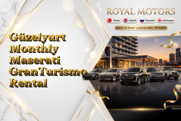 Güzelyurt Monthly Maserati GranTurismo Rental