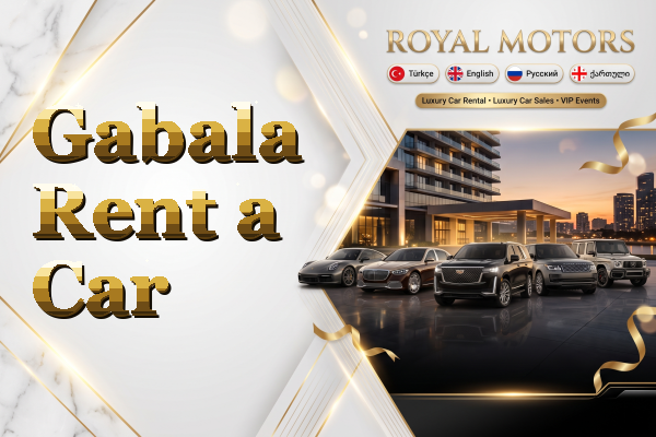 Gabala Rent a Car