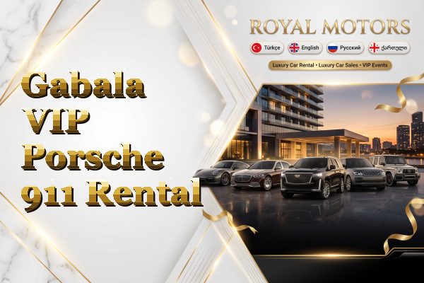Gabala VIP Porsche 911 Rental