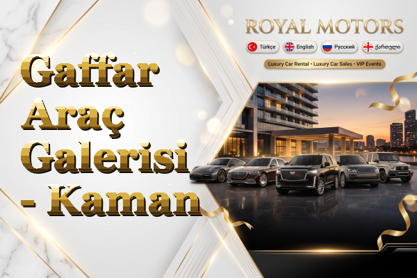 Gaffar Araç Galerisi - Kaman